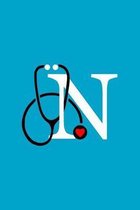 Initial N Monogram Stethoscope Journal: Personalized Notebook with an N on it, Gift for Best Friend Nursing School Graduation, Nurse Practitioner, Doc
