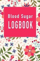 Blood Sugar Logbook: A two plus year logbook with time and blood pressure