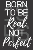 Born To Be Real Not Perfect 1946: Ghost Dot-Grid Journal - Perfect Black Cover Work, University & High School 6x9 Notebook