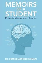 Memoirs of a Student: Professional associates of author