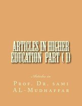 Articles in Higher Education Parts ( 1)(11)