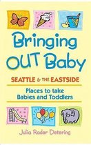Bringing Out Baby
