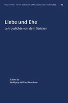 University of North Carolina Studies in Germanic Languages and Literature- Liebe und Ehe