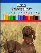 Vizsla Coloring Book