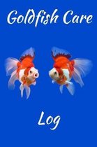 Goldfish Care Log