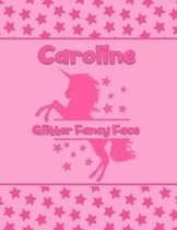 Caroline Glitter Fancy Face