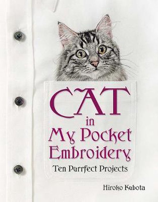 Cat In My Pocket Embroidery Hiroko Kubota Boeken Bol Com