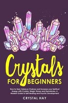 Crystals For Beginners
