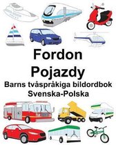 Svenska-Polska Fordon/Pojazdy Barns tv�spr�kiga bildordbok