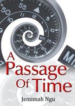 A Passage of Time