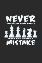 Never interrupt your enemy: 6x9 Chess - grid - squared paper - notebook - notes