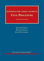 University Casebook Series- Materials for a Basic Course in Civil Procedure