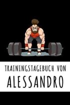 Trainingstagebuch von Alessandro: Personalisierter Tagesplaner f�r dein Fitness- und Krafttraing im Fitnessstudio oder Zuhause