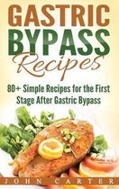 Bariatric Cookbook- Gastric Bypass Recipes