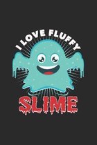 I love fluffy slime: 6x9 Slime - grid - squared paper - notebook - notes