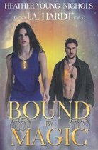 Bound by Magic