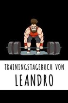 Trainingstagebuch von Leandro: Personalisierter Tagesplaner f�r dein Fitness- und Krafttraining im Fitnessstudio oder Zuhause