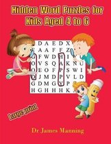 Hidden Word Puzzles for Kids Aged 4 to 6