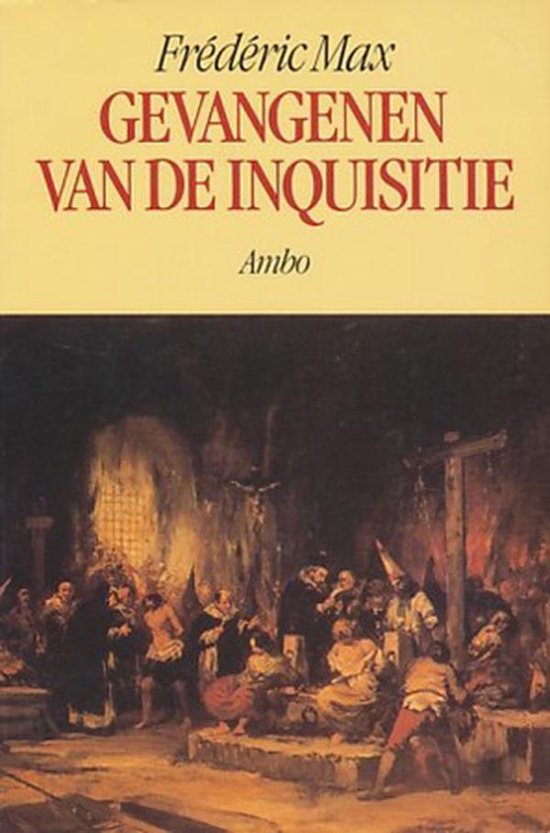 Gevangenen van de Inquisitie