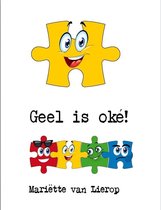 'Geel is oké!' - DISC voor kinderen