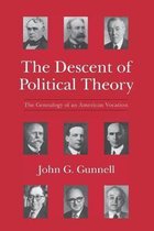 The Descent of Political Theory (Paper)