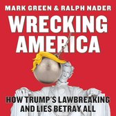 Wrecking America
