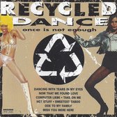 Recycled Dance