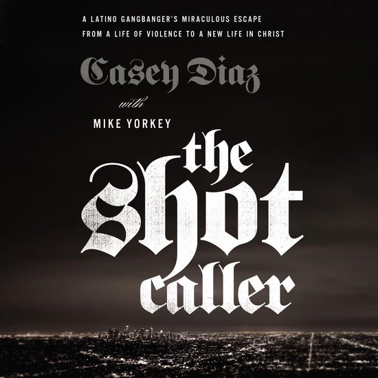 The Shot Caller - cover