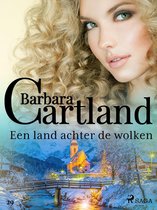 Barbara Cartland's Eternal Collection 29 - Een land achter de wolken