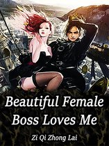 Volume 2 2 - Beautiful Female Boss Loves Me