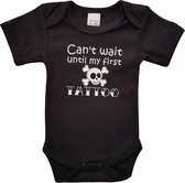 Zwarte romper met "Can't wait until my first tattoo" - maat 80 - babyshower, zwanger, cadeautje, kraamcadeau, grappig, geschenk, baby, tekst, bodieke