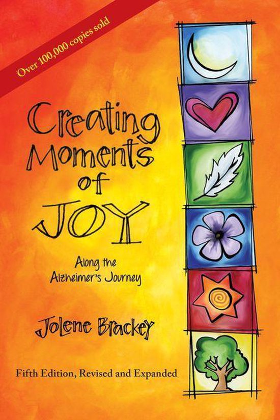 Creating Moments of Joy along the Alzheimer's Journey - cover