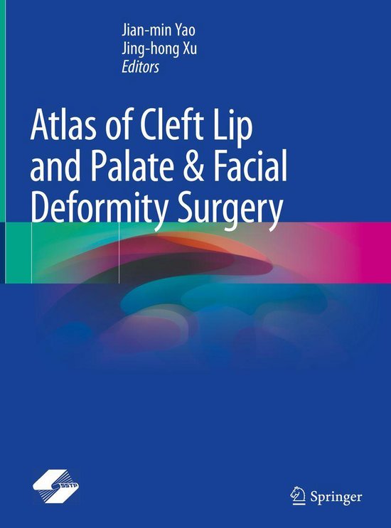 Atlas of Cleft Lip and Palate & Facial Deformity Surgery - cover