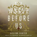 The World Before Us