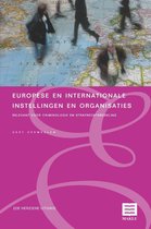 Europese en internationale instellingen en organisaties relevant voor criminologie en strafrechtsbedeling