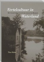 Vertelcultuur In Waterland
