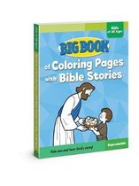 Big Book of Coloring Pages with Bible Stories for Kids of All Ages Big Books
