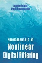 Fundamentals Of Nonlinear Digital Filtering