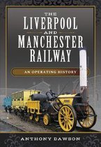 The Liverpool and Manchester Railway