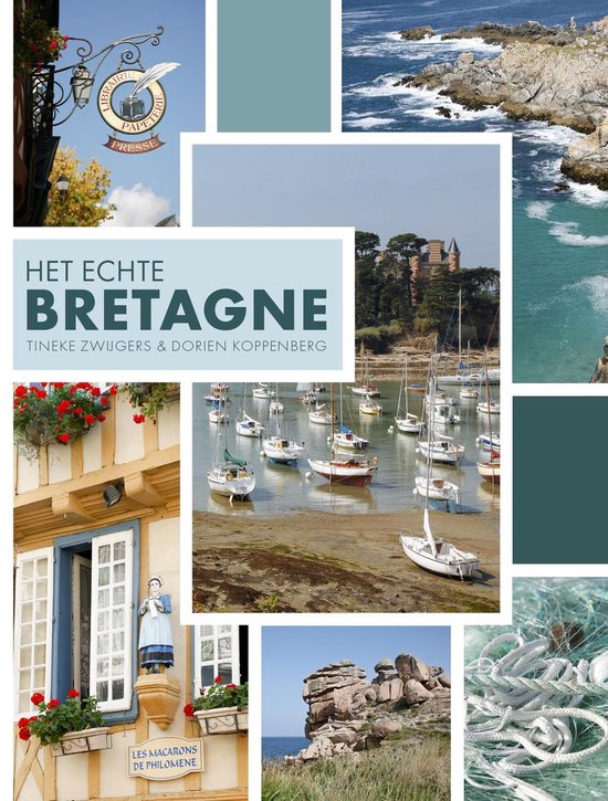 Het echte Bretagne reisgids