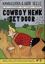 Cowboy Henk zet door