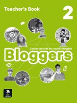 Bloggers 2 - Bloggers 2 - Teacher's book A2 Teacher's book