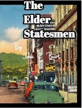 The Elder Statesmen.