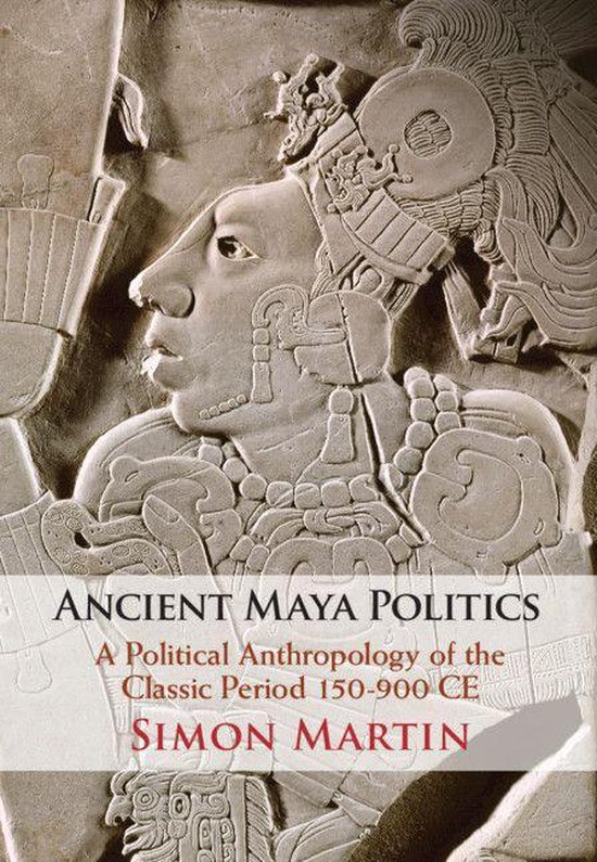 Ancient Maya Politics - cover