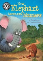 Reading Champion 511 - How Elephant Learnt Some Manners