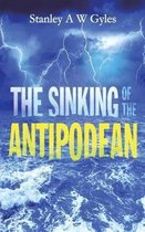 The Sinking of the Antipodean