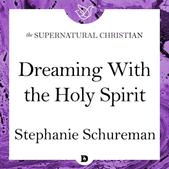 Dreaming with the Holy Spirit