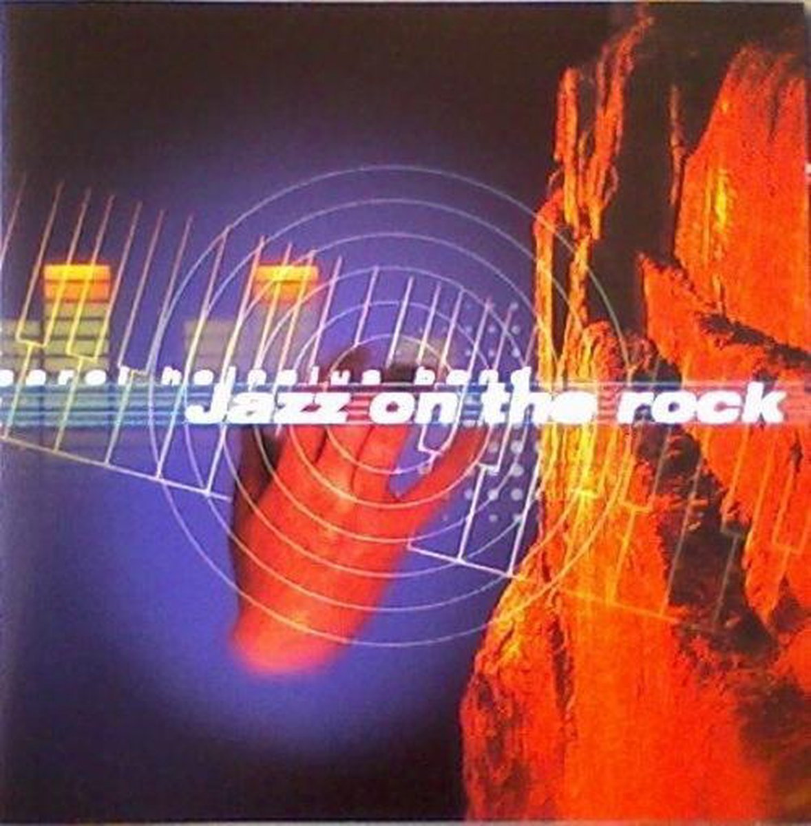 Jazz On The Rock