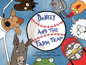 Donkey and The Farm Team