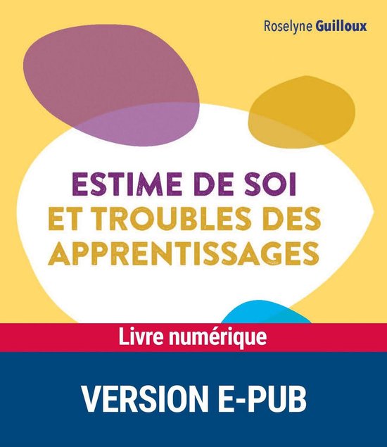 Comprendre et aider - Estime de soi et troubles des apprenti ... - cover